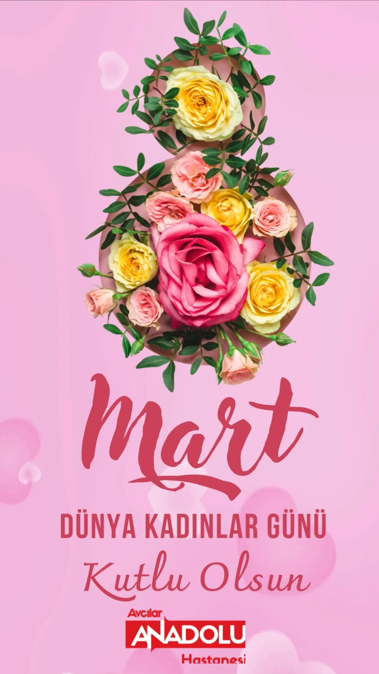 Avcılar Anadolu Hastanesi'nden 8 Mart Mesajı: Kadınlar Hayatı Güzelleştiren Emeğin Kendisidir Avcılar Anadolu Hastanesi'nden 8 Mart Mesajı: Kadınlar Hayatı Güzelleştiren Emeğin Kendisidir