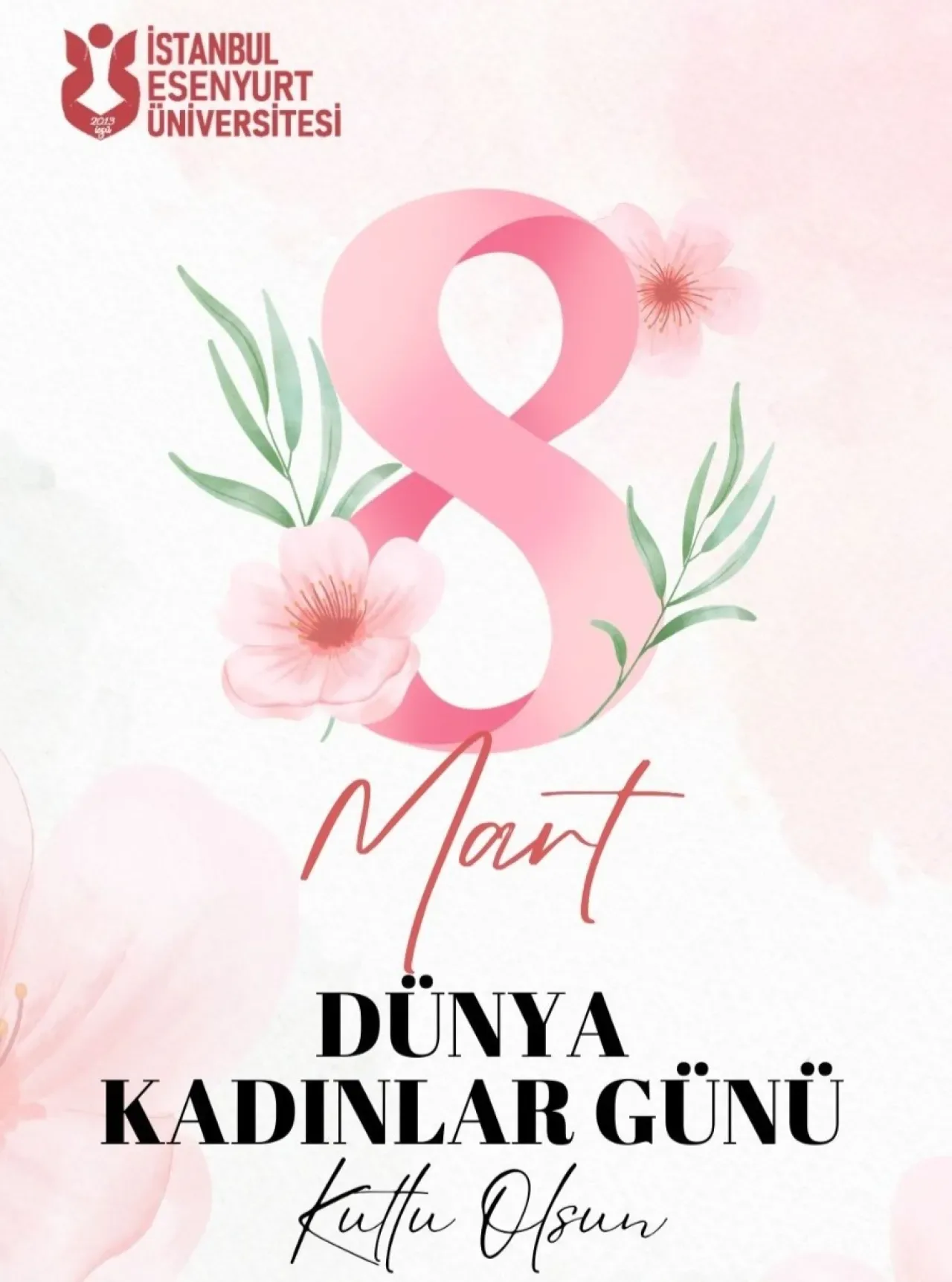 İstanbul Esenyurt Üniversitesi'nden 8 Mart Mesajı: "Kadınların Yanındayız" İstanbul Esenyurt Üniversitesi'nden 8 Mart Mesajı: "Kadınların Yanındayız"