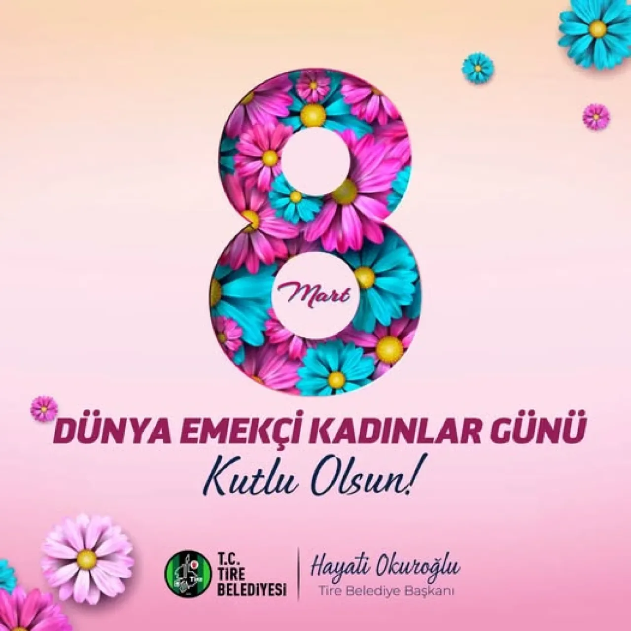 İzmir Tire'de 8 Mart Mesajı: "Kadın Varsa Umut Var" İzmir Tire'de 8 Mart Mesajı: "Kadın Varsa Umut Var"