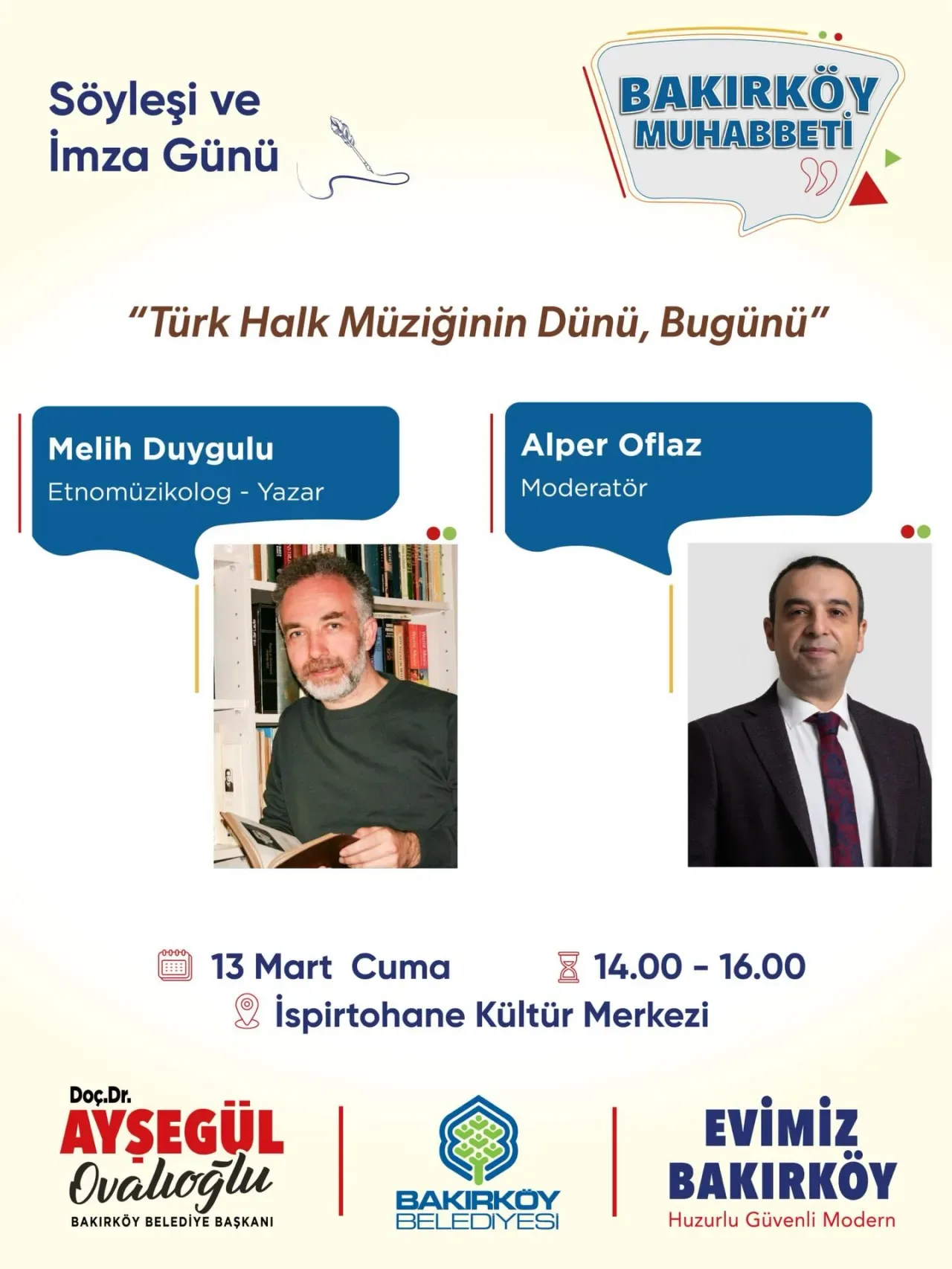 Bakırköy'de Türk Halk Müziğinin Serüveni Konuşulacak Bakırköy'de Türk Halk Müziğinin Serüveni Konuşulacak