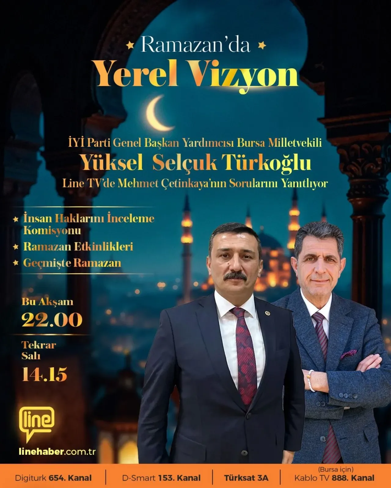 İYİ Parti'li Türkoğlu, Bu Akşam Line TV'de Yerel Vizyon Programına Konuk Oluyor İYİ Parti'li Türkoğlu, Bu Akşam Line TV'de Yerel Vizyon Programına Konuk Oluyor
