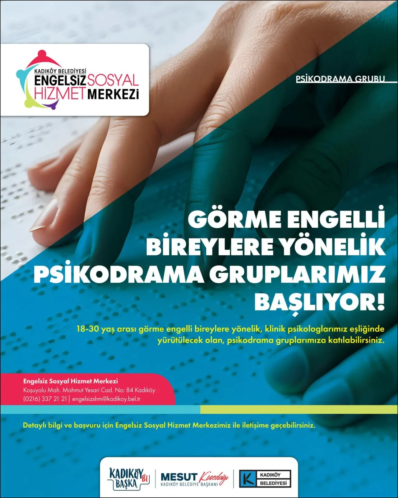 Kadıköy'de Görme Engelli Gençler İçin Psikodrama Grupları Başlıyor Kadıköy'de Görme Engelli Gençler İçin Psikodrama Grupları Başlıyor