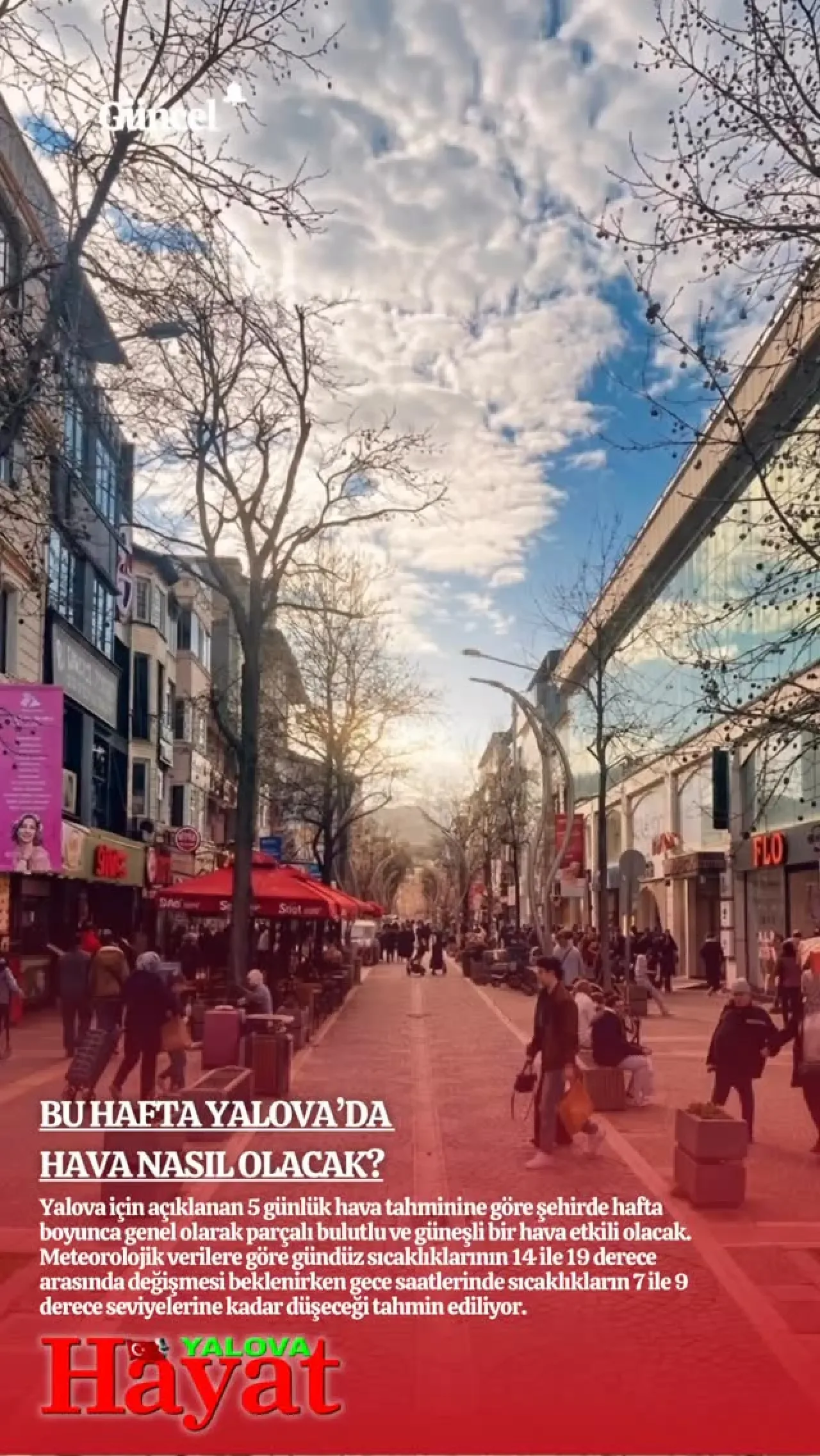 Yalova'da Hafta Boyu Hava Durumu: Parçalı Bulutlu ve Güneşli Bir Hafta Bekleniyor Yalova'da Hafta Boyu Hava Durumu: Parçalı Bulutlu ve Güneşli Bir Hafta Bekleniyor