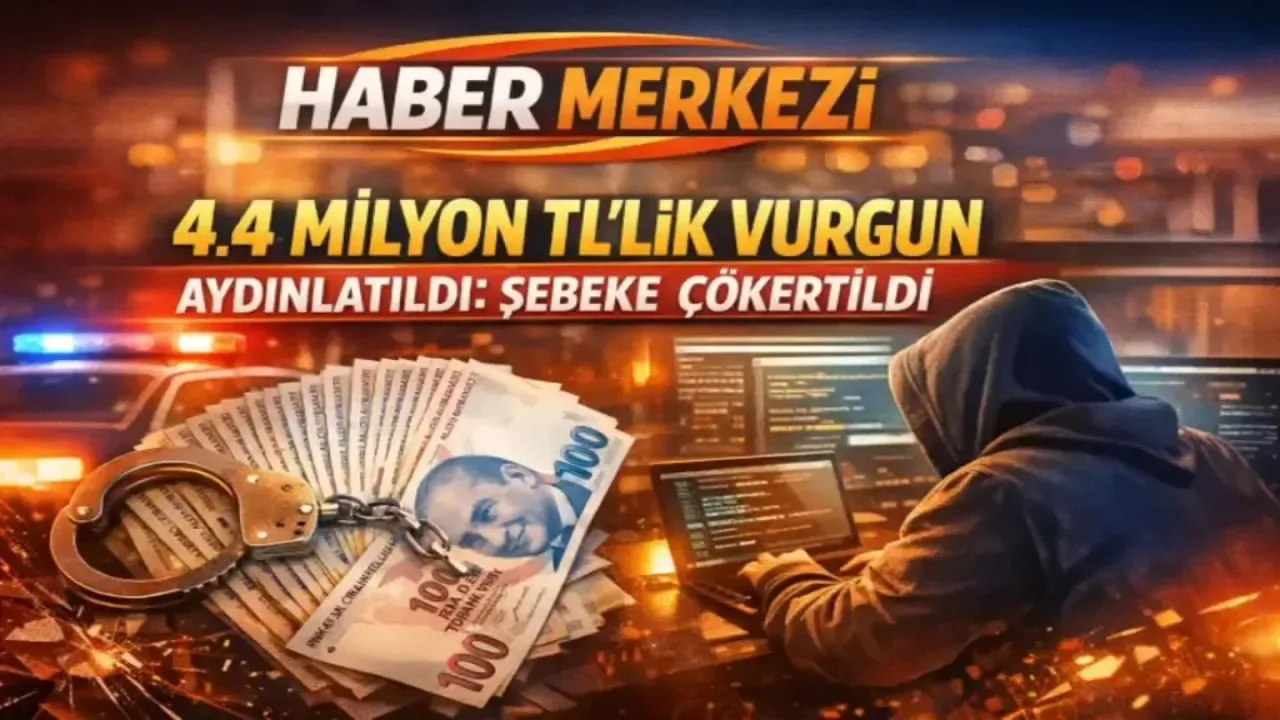 4.4 Milyon TL'lik Polis ve Savcı Dolandırıcılığı Şebekesi Çökertildi 4.4 Milyon TL'lik Polis ve Savcı Dolandırıcılığı Şebekesi Çökertildi