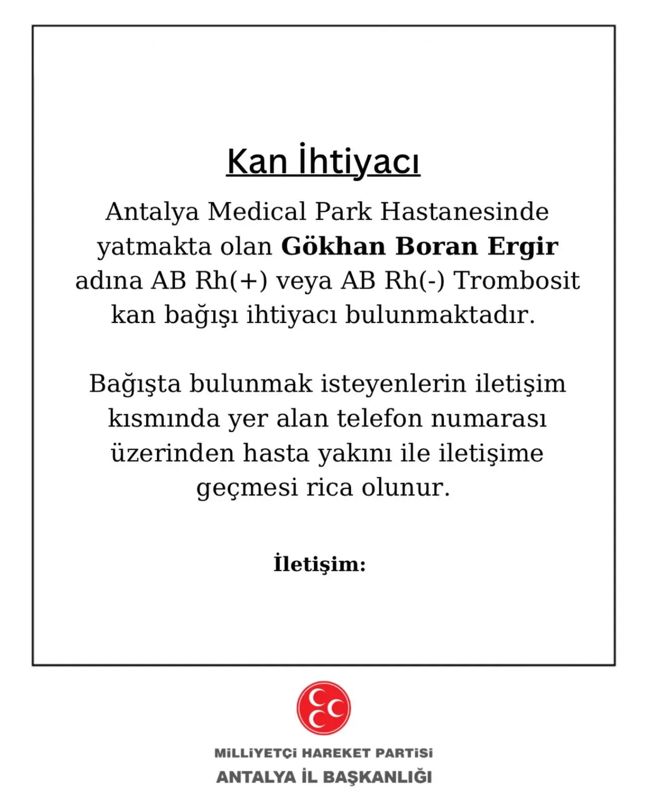 Antalya'da Acil Kan Bağışı İhtiyacı: Gökhan Boran Ergir İçin Trombosit Bekleniyor Antalya'da Acil Kan Bağışı İhtiyacı: Gökhan Boran Ergir İçin Trombosit Bekleniyor