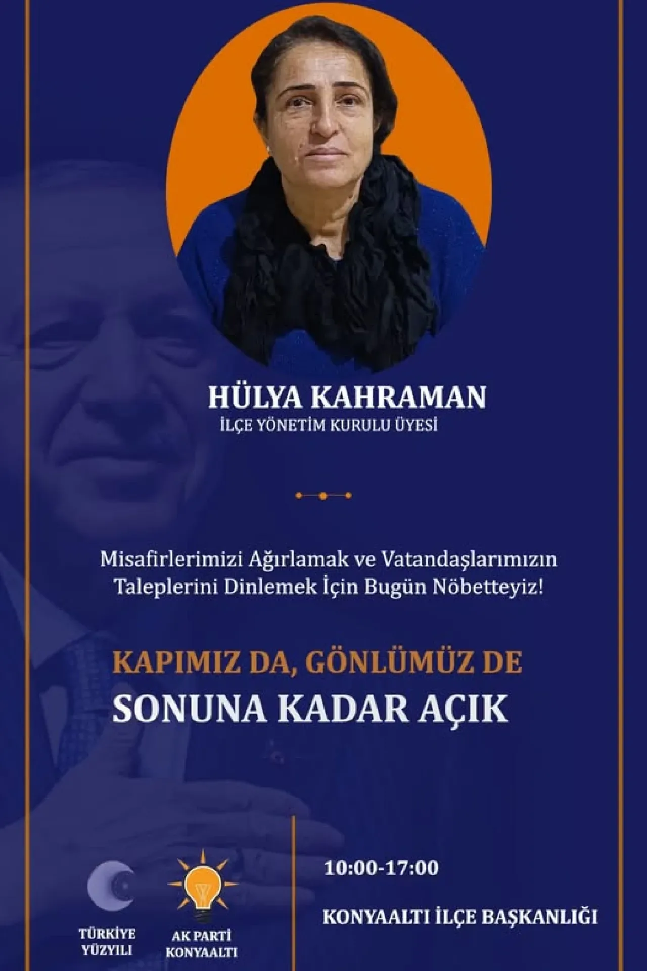 AK Parti Konyaaltı İlçe Başkanlığı'nda Hülya Kahraman Bugün Nöbette AK Parti Konyaaltı İlçe Başkanlığı'nda Hülya Kahraman Bugün Nöbette