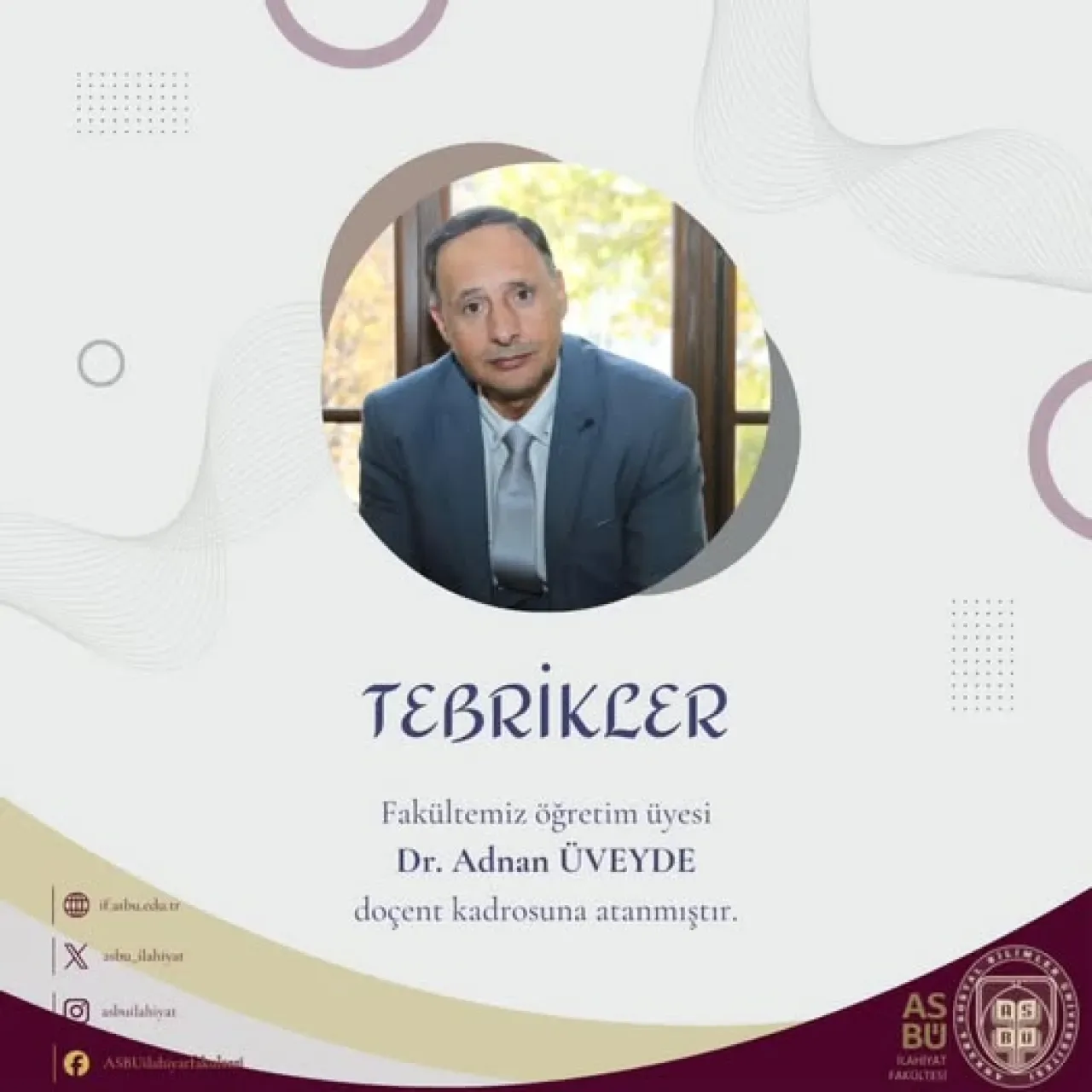 ASBÜ İlahiyat Fakültesi'nde Akademik Yükseliş: Dr. Adnan Üveyen Doçent Unvanını Aldı ASBÜ İlahiyat Fakültesi'nde Akademik Yükseliş: Dr. Adnan Üveyen Doçent Unvanını Aldı