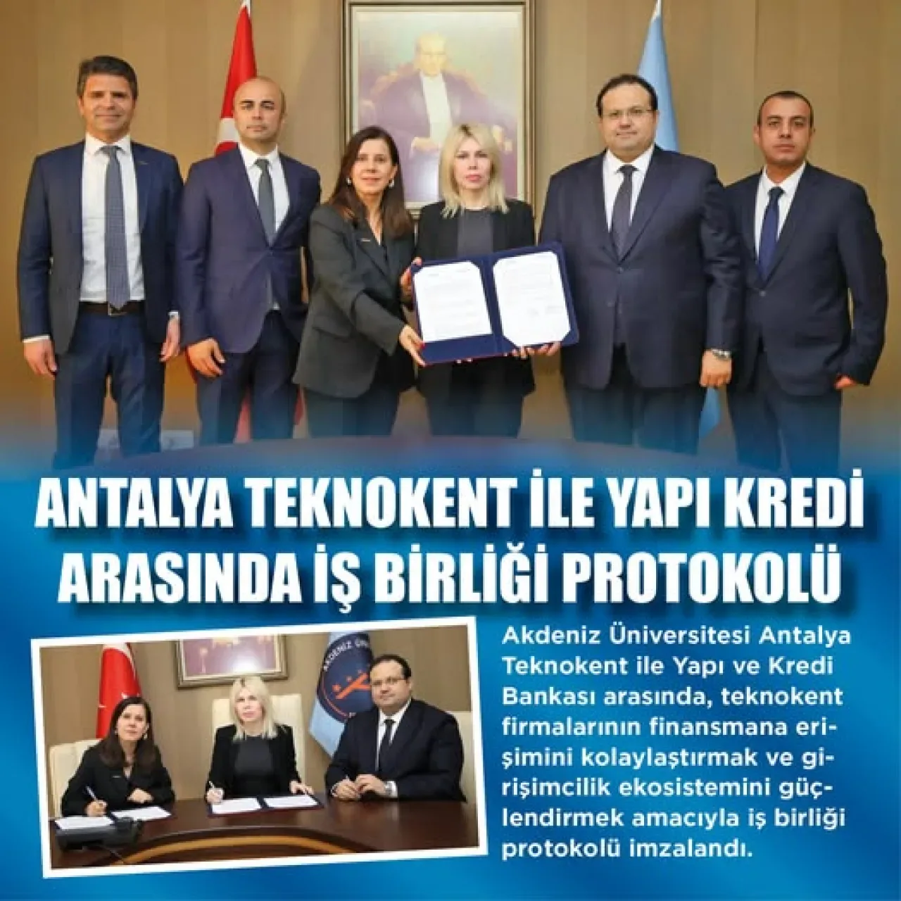Akdeniz Üniversitesi ve Yapı Kredi'den Teknokent'e Finansman Desteği Akdeniz Üniversitesi ve Yapı Kredi'den Teknokent'e Finansman Desteği