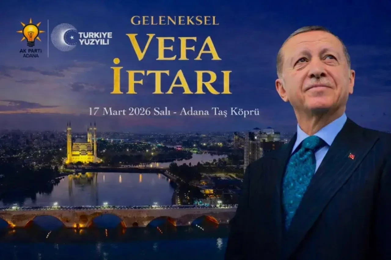 Adana'da Geleneksel Vefa İftarı Buluşması: Milletimizle İnancımız Bir Adana'da Geleneksel Vefa İftarı Buluşması: Milletimizle İnancımız Bir