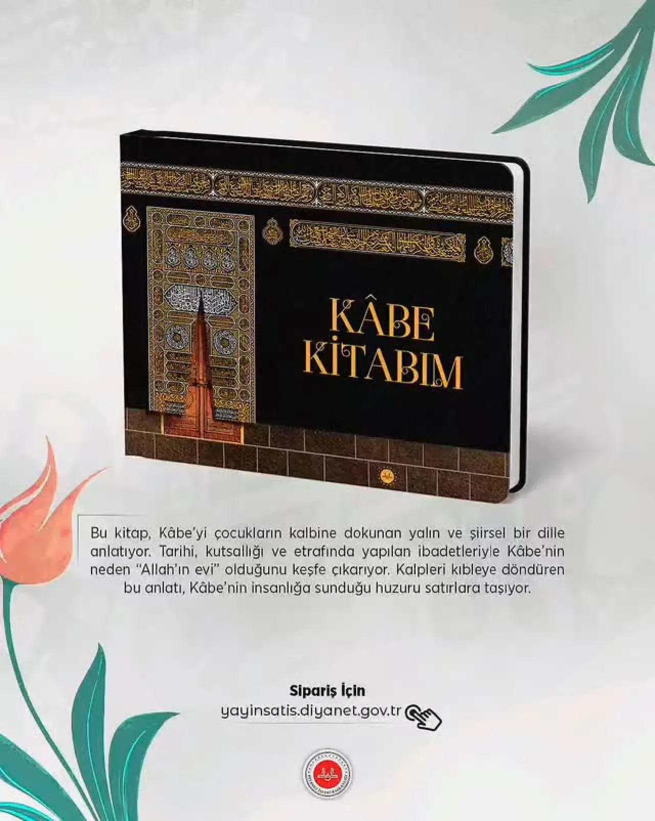 Kabe'yi Çocuk Kalplerine Taşıyan Özel Kitap: "Kabe Kitabım" Raflardaki Yerini Aldı Kabe'yi Çocuk Kalplerine Taşıyan Özel Kitap: "Kabe Kitabım" Raflardaki Yerini Aldı