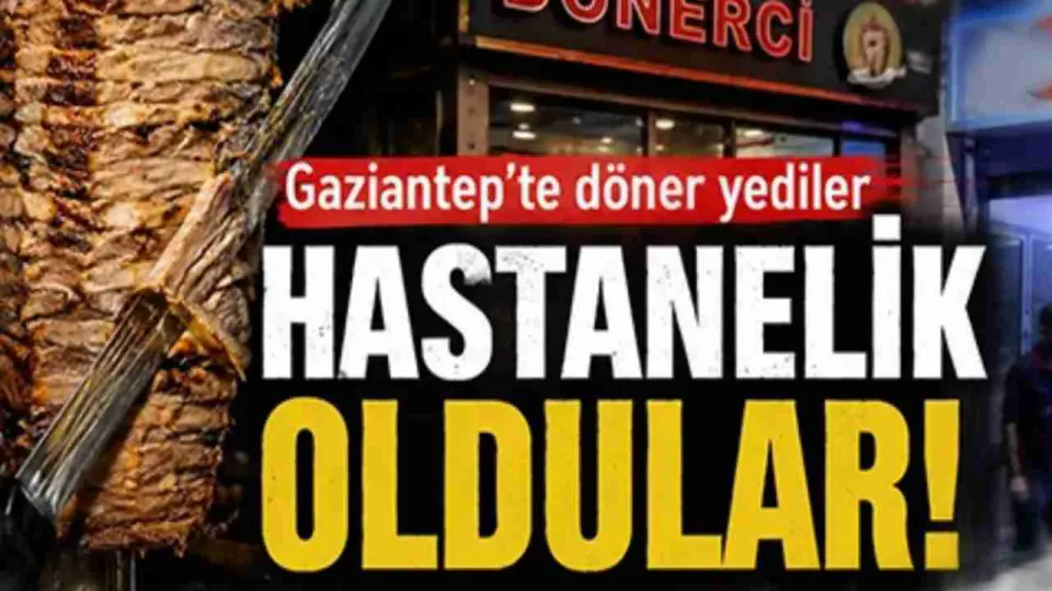 Gaziantep'te Dönerden Gıda Zehirlenmesi: 4 Kişi Hastaneye Kaldırıldı görseli