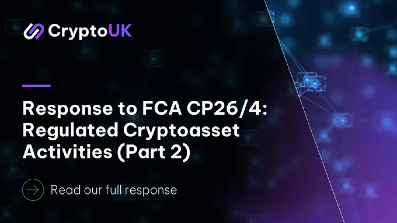 CryptoUK FCA'ya Sunduğu Yanıtla Kripto Rejiminde Netlik Talebini Vurguladı CryptoUK FCA'ya Sunduğu Yanıtla Kripto Rejiminde Netlik Talebini Vurguladı