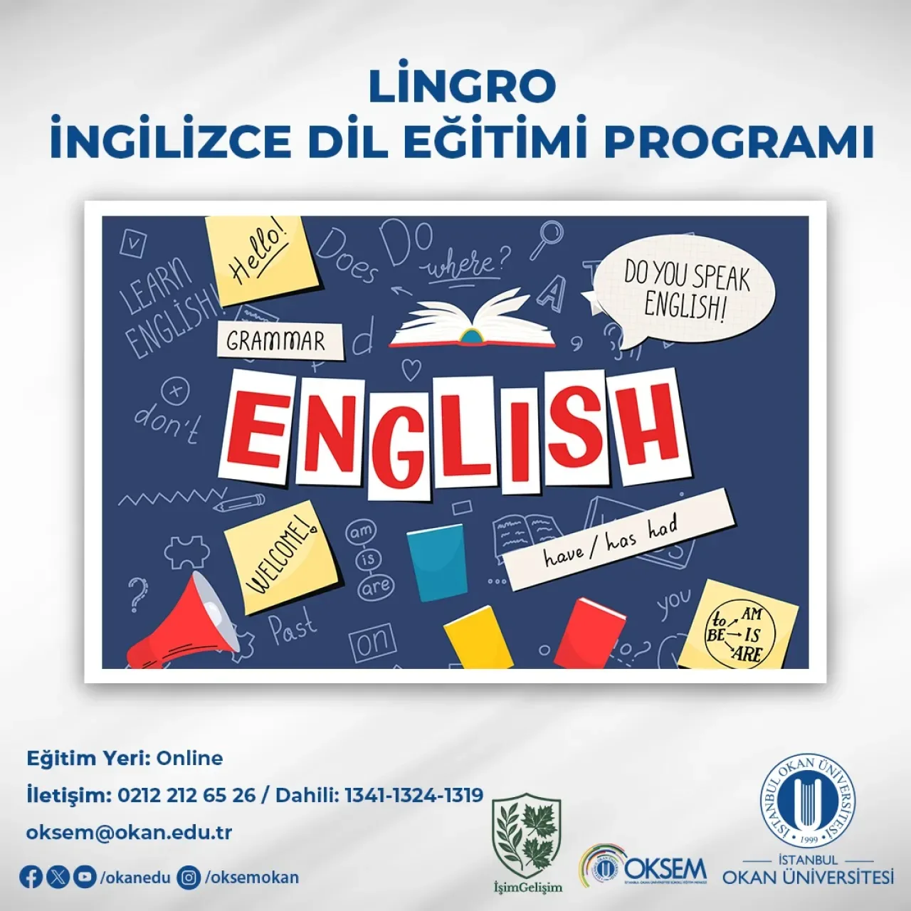 Okan Sürekli Eğitim'den İngilizceyi Akıcı Konuşma Fırsatı: LinGro Programı Başvuruları Başladı Okan Sürekli Eğitim'den İngilizceyi Akıcı Konuşma Fırsatı: LinGro Programı Başvuruları Başladı