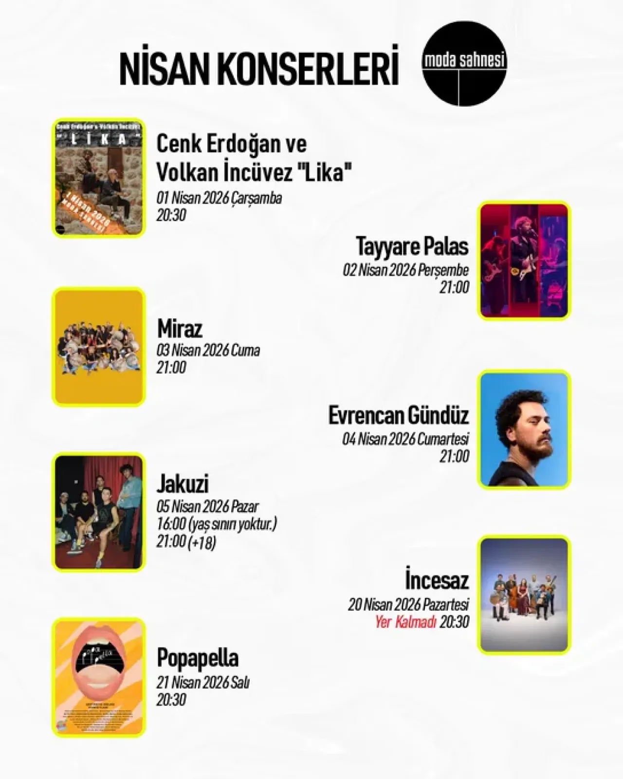 Moda Sahnesi'nde Nisan Coşkusu: Konserler Başlıyor! Moda Sahnesi'nde Nisan Coşkusu: Konserler Başlıyor!