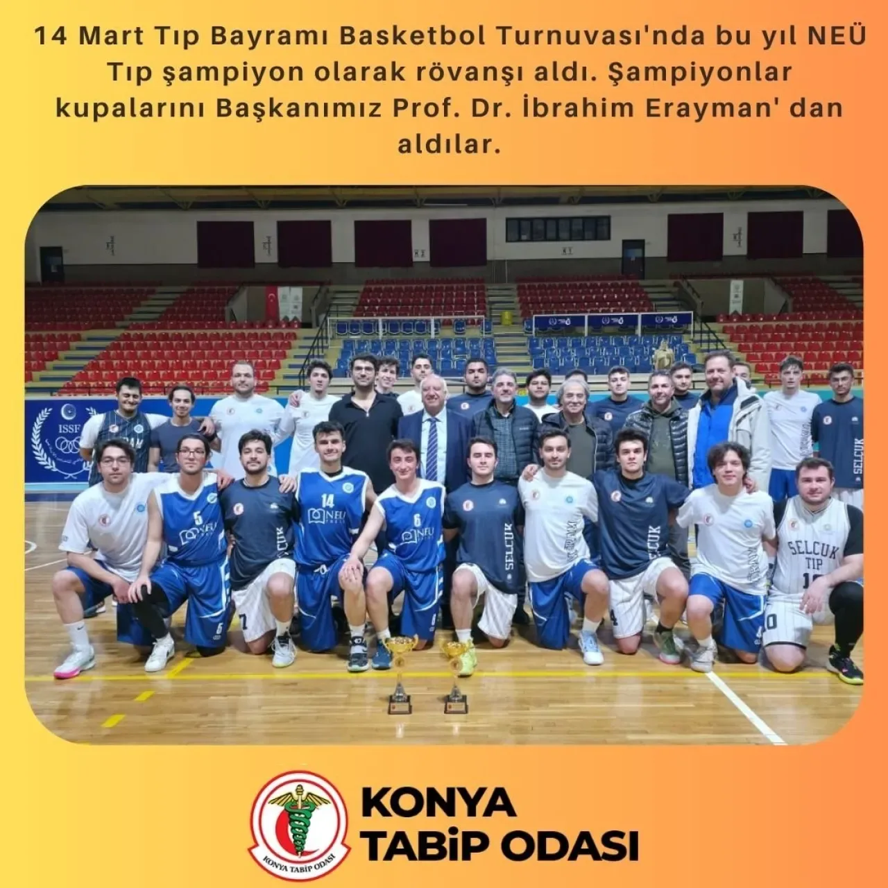 NEÜ Tıp, Konya'da Düzenlenen 14 Mart Basketbol Turnuvasında Şampiyon Oldu NEÜ Tıp, Konya'da Düzenlenen 14 Mart Basketbol Turnuvasında Şampiyon Oldu
