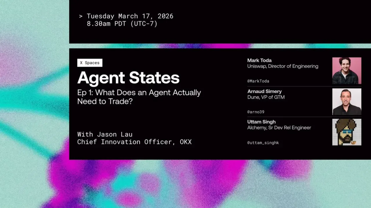 OKX, "Agent States" ile Geleceğin Otonom Ekonomisini Masaya Yatırıyor OKX, "Agent States" ile Geleceğin Otonom Ekonomisini Masaya Yatırıyor