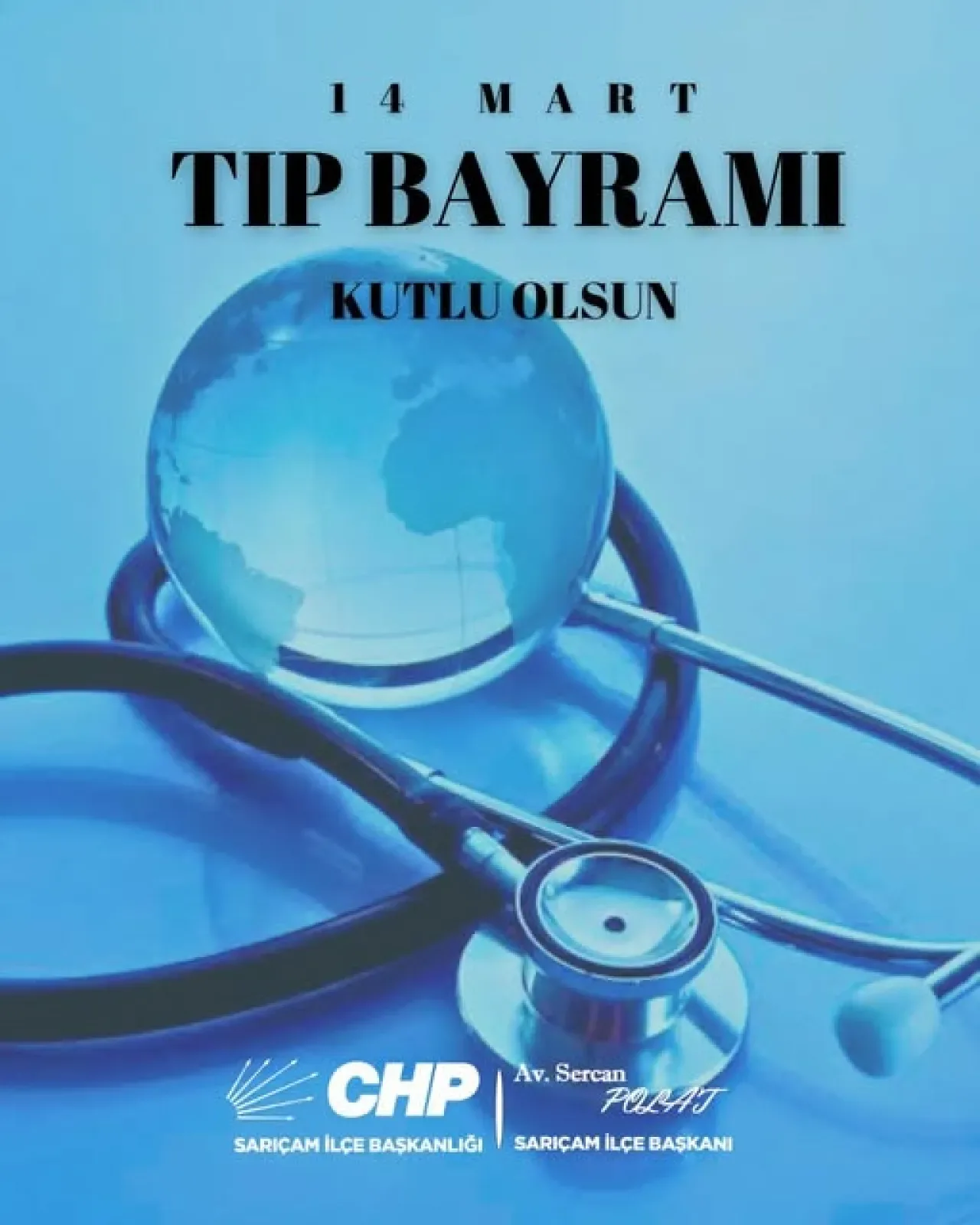 CHP Sarıçam İlçe Başkanlığı'ndan Tıp Bayramı Mesajı: "Sağlıkta Şiddet Son Bulsun" CHP Sarıçam İlçe Başkanlığı'ndan Tıp Bayramı Mesajı: "Sağlıkta Şiddet Son Bulsun"