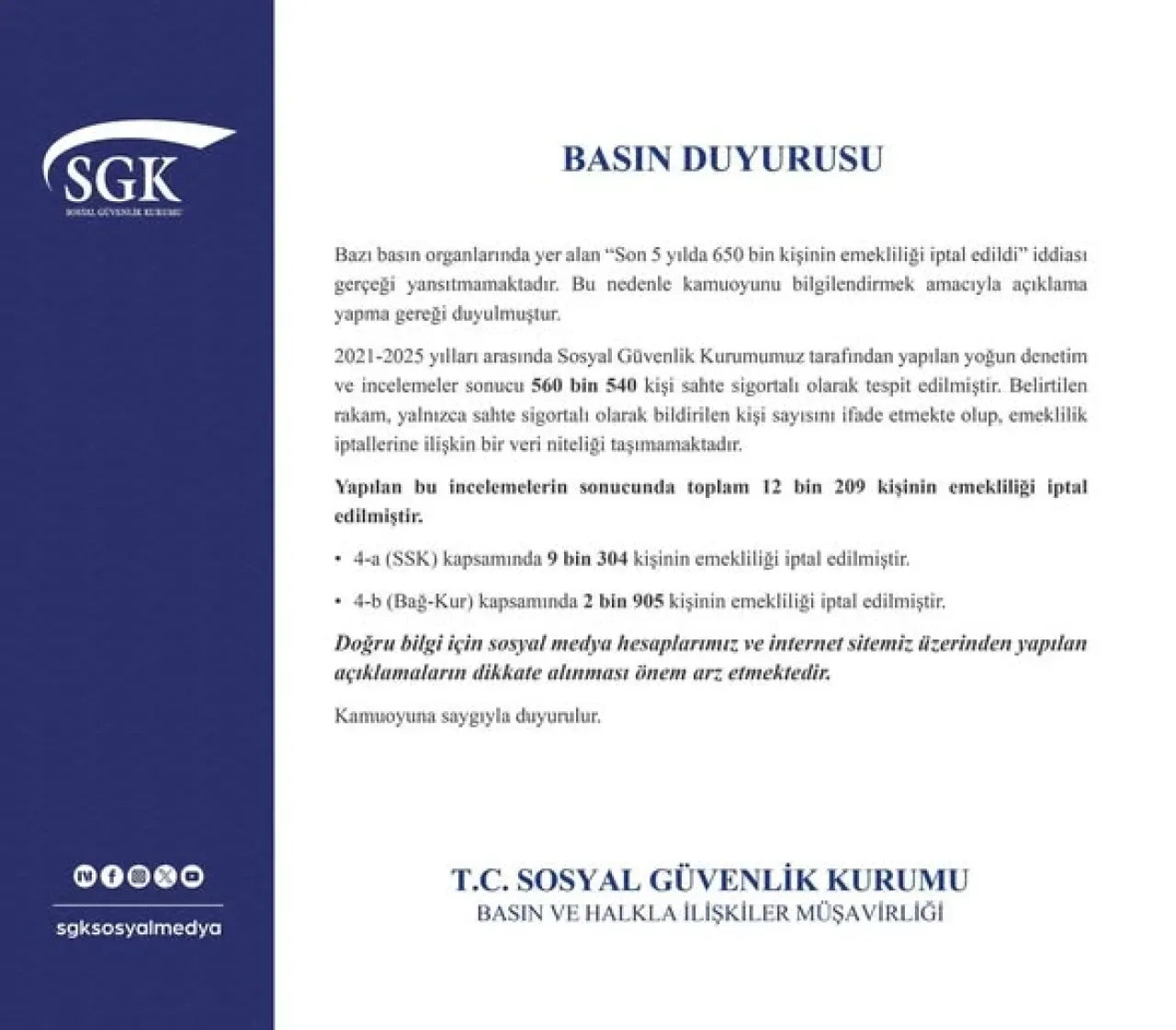 Son 5 Yılda 650 Bin Emeklilik İptali İddiası Resmi Makamdan Yalanlandı: Gerçek Ne? Son 5 Yılda 650 Bin Emeklilik İptali İddiası Resmi Makamdan Yalanlandı: Gerçek Ne?