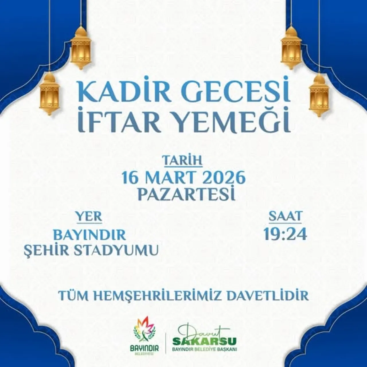 Bayındır Belediyesi Tüm Hemşehrilerini Kadir Gecesi İftarında Buluşmaya Davet Ediyor Bayındır Belediyesi Tüm Hemşehrilerini Kadir Gecesi İftarında Buluşmaya Davet Ediyor