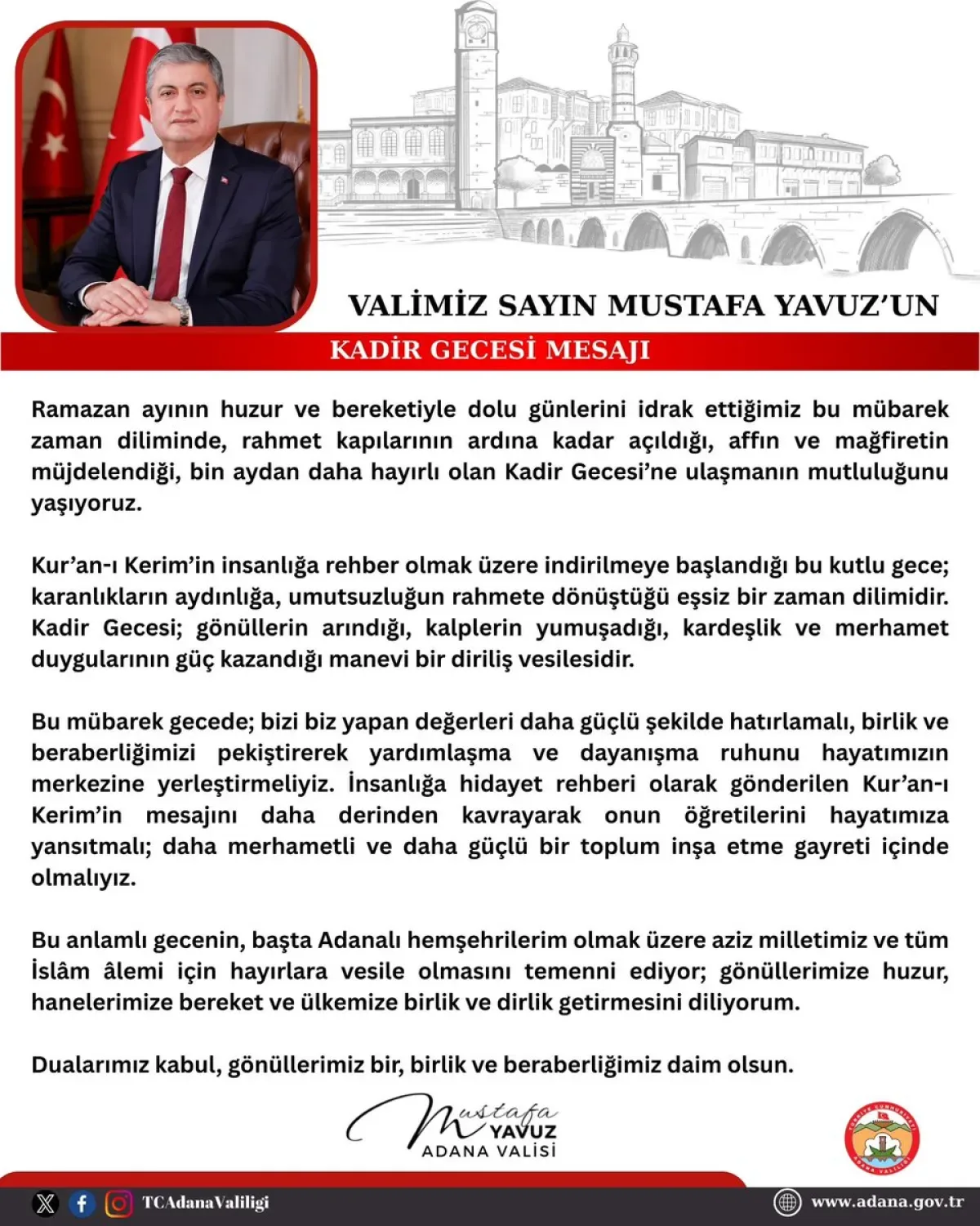 Adana Valisi Mustafa Yavuz'dan Kadir Gecesi Mesajı: Birlik ve Beraberlik Vurgusu Adana Valisi Mustafa Yavuz'dan Kadir Gecesi Mesajı: Birlik ve Beraberlik Vurgusu