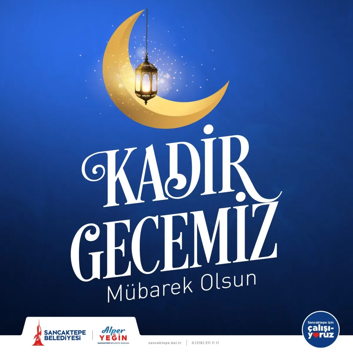 Sancaktepe Belediyesi'nden Kadir Gecesi Mesajı: Sağlık, Barış ve Huzur Dilekleri Sancaktepe Belediyesi'nden Kadir Gecesi Mesajı: Sağlık, Barış ve Huzur Dilekleri