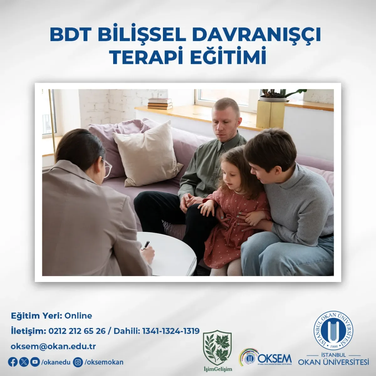 Okan Üniversitesi'nde Bilişsel Davranışçı Terapi (BDT) Eğitimi Başvuruları Başladı Okan Üniversitesi'nde Bilişsel Davranışçı Terapi (BDT) Eğitimi Başvuruları Başladı