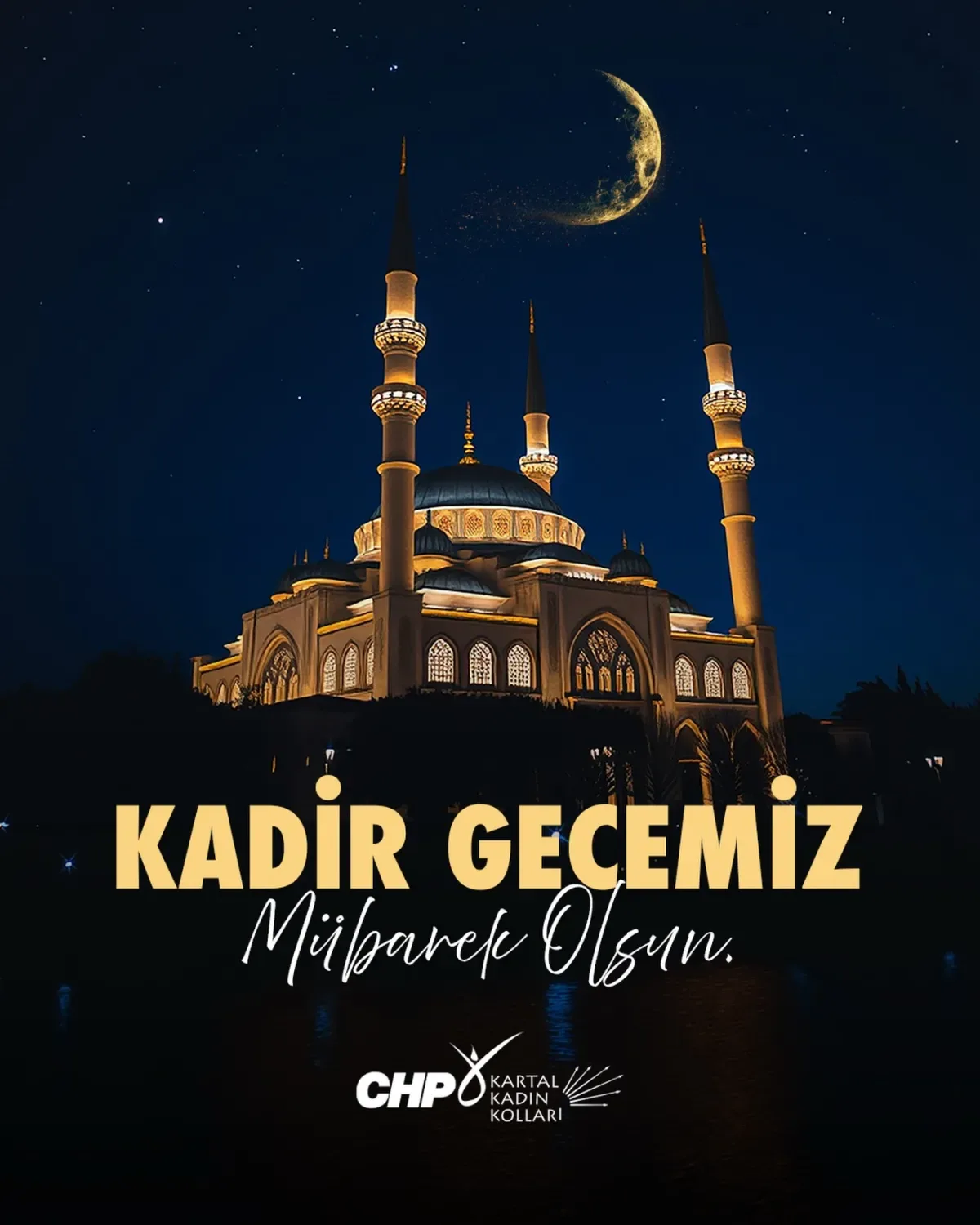 Kadir Gecesi Mesajı: CHP Kartal Kadın Kolu'ndan Dualı Çağrı Kadir Gecesi Mesajı: CHP Kartal Kadın Kolu'ndan Dualı Çağrı