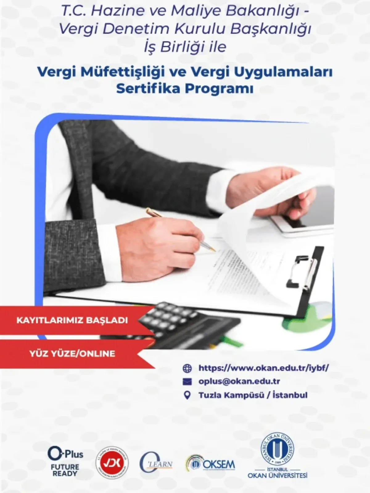 Okan Üniversitesi'nden Vergi Dünyasına Giriş: Yeni Nesil Eğitim Programı Başlıyor Okan Üniversitesi'nden Vergi Dünyasına Giriş: Yeni Nesil Eğitim Programı Başlıyor