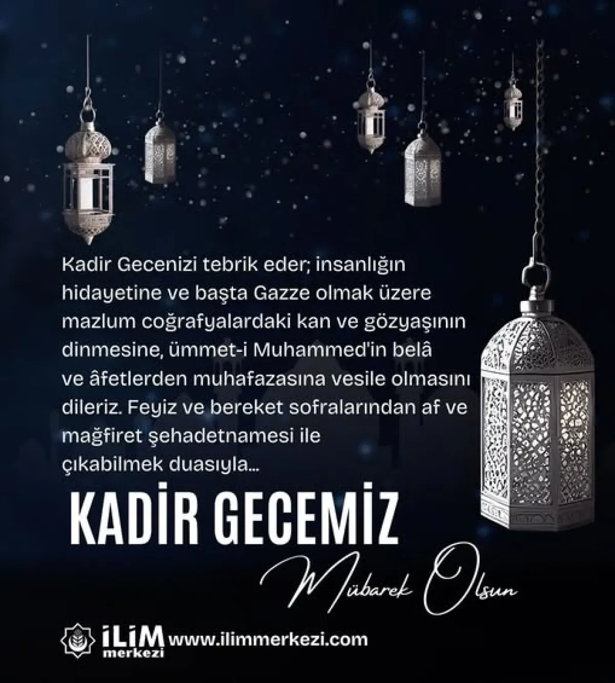 Başakşehir İlim Merkezi'nden Kadir Gecesi Mesajı: Dua ve Bereket Vurgusu Başakşehir İlim Merkezi'nden Kadir Gecesi Mesajı: Dua ve Bereket Vurgusu