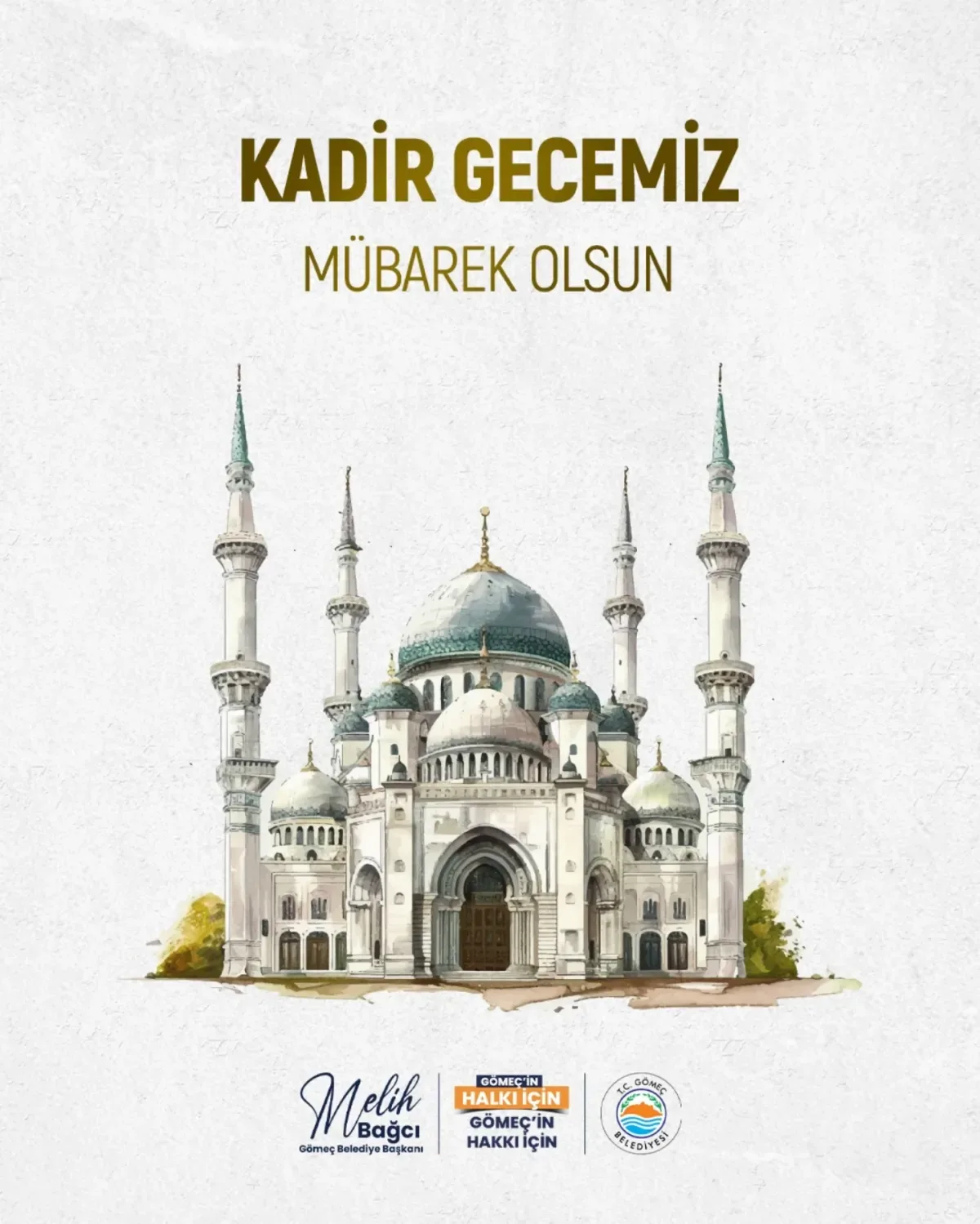 Gömeç Belediyesi'nden Kadir Gecesi Mesajı: Huzur ve Bereket Diledi Gömeç Belediyesi'nden Kadir Gecesi Mesajı: Huzur ve Bereket Diledi