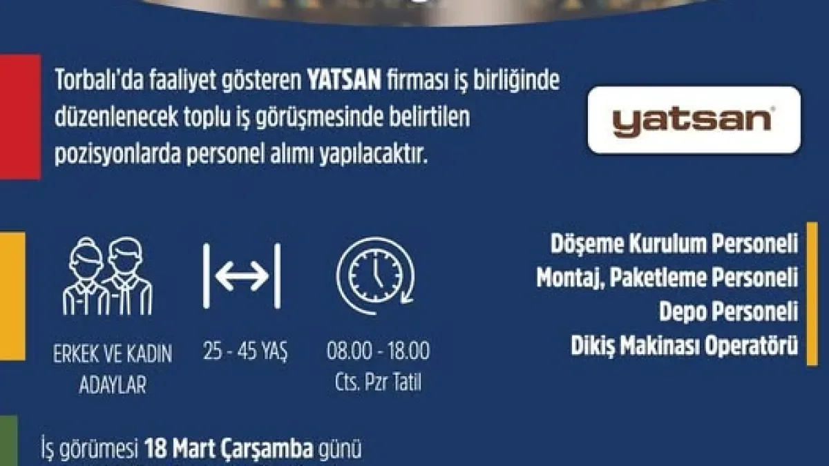 Gaziemir'de YATSAN İş İlanları: 4 Farklı Pozisyonda Toplu Personel Alımı Gaziemir'de YATSAN İş İlanları: 4 Farklı Pozisyonda Toplu Personel Alımı