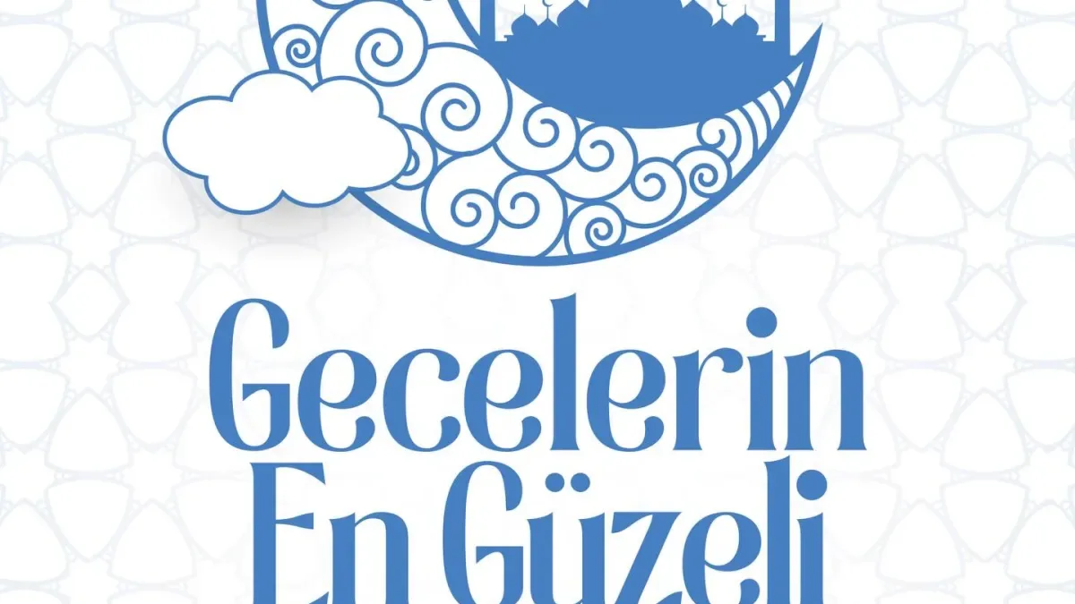 Büyükçekmece'de Kadir Gecesi Duaları: "Bin Aydan Hayırlı Gece" için Huzur ve Bereket Temennisi Büyükçekmece'de Kadir Gecesi Duaları: "Bin Aydan Hayırlı Gece" için Huzur ve Bereket Temennisi