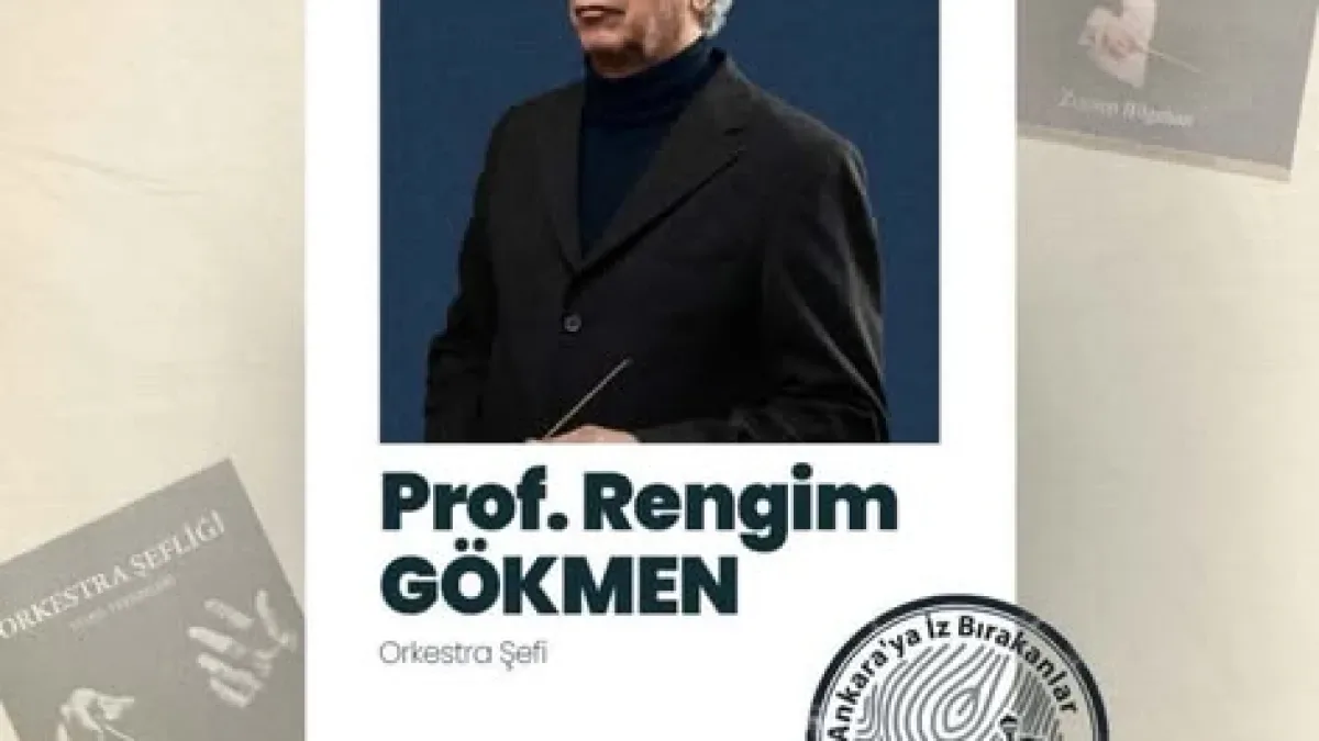 Prof. Rengim Gökmen: Klasik Müziği Dünyaya Taşıyan Ankara'nın Sanat Elçisi Prof. Rengim Gökmen: Klasik Müziği Dünyaya Taşıyan Ankara'nın Sanat Elçisi