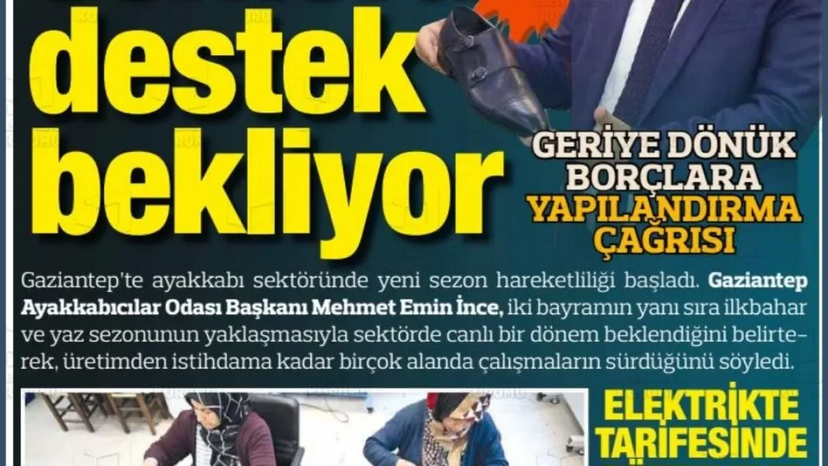 Gaziantep Ayakkabı Sektöründe Kriz: Üretimde %52'lik Düşüş Cari Açığı Tetikledi Gaziantep Ayakkabı Sektöründe Kriz: Üretimde %52'lik Düşüş Cari Açığı Tetikledi