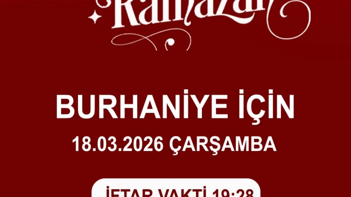 Burhaniye'de 18 Mart İftar Saati Açıklandı: İşte O An! Burhaniye'de 18 Mart İftar Saati Açıklandı: İşte O An!