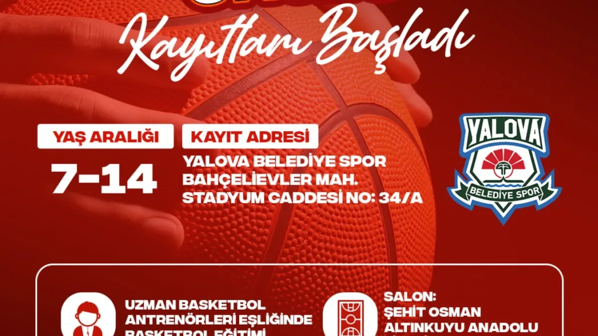 Yalova'da Genç Yetenekler İçin Basketbol Fırsatı: Kayıtlar Başladı! Yalova'da Genç Yetenekler İçin Basketbol Fırsatı: Kayıtlar Başladı!