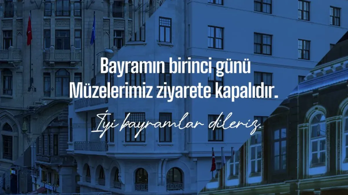 Bayramda Müzeler Açık mı? İş Bankası'ndan Sanatseverlere Özel Program Bayramda Müzeler Açık mı? İş Bankası'ndan Sanatseverlere Özel Program