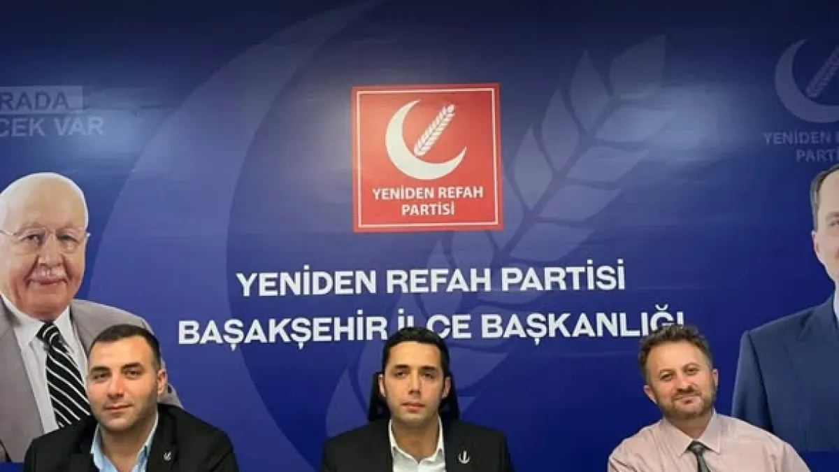 Yeniden Refah'ın Başakşehir'deki Kritik Toplantısından Kararlar Çıktı Yeniden Refah'ın Başakşehir'deki Kritik Toplantısından Kararlar Çıktı