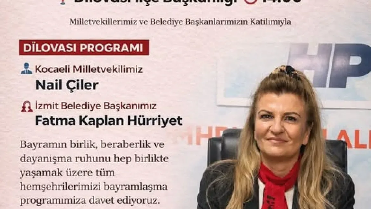 CHP Dilovası'nda Bayram Coşkusu: Üst Düzey Katılımlı Program Açıklandı CHP Dilovası'nda Bayram Coşkusu: Üst Düzey Katılımlı Program Açıklandı
