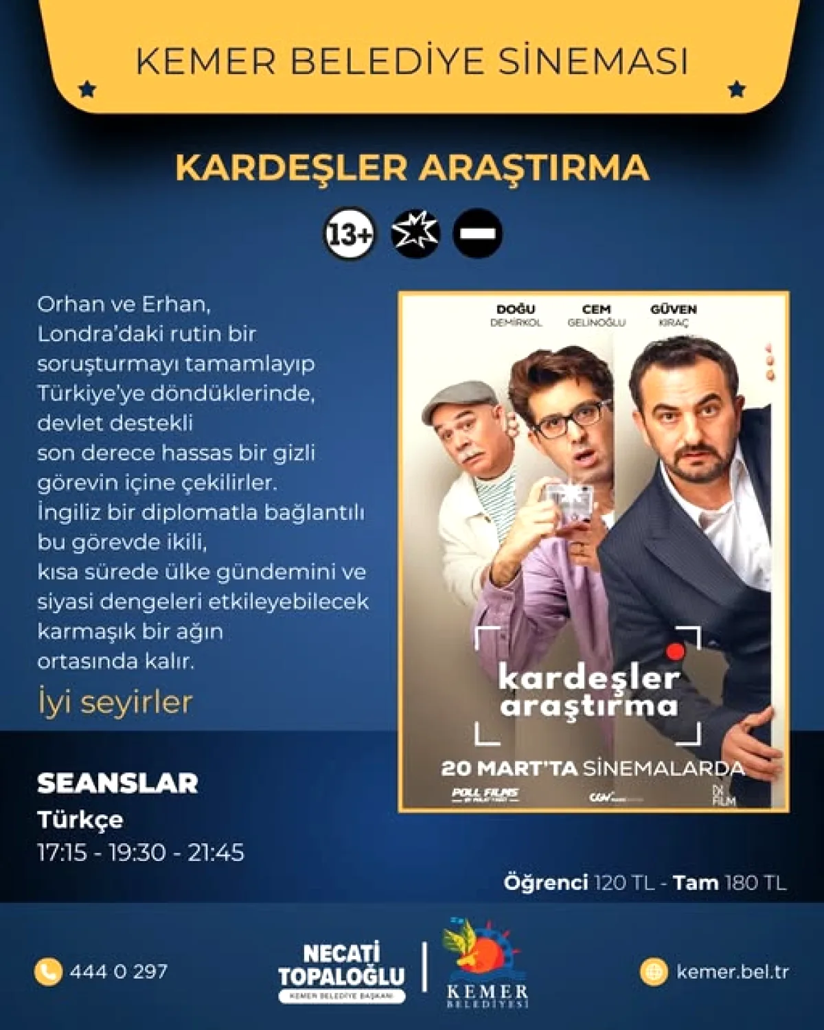 Kemer'de Her Gün Sinema: "Kardeşler Araştırma" İçin Seanslar Belli Oldu Kemer'de Her Gün Sinema: "Kardeşler Araştırma" İçin Seanslar Belli Oldu