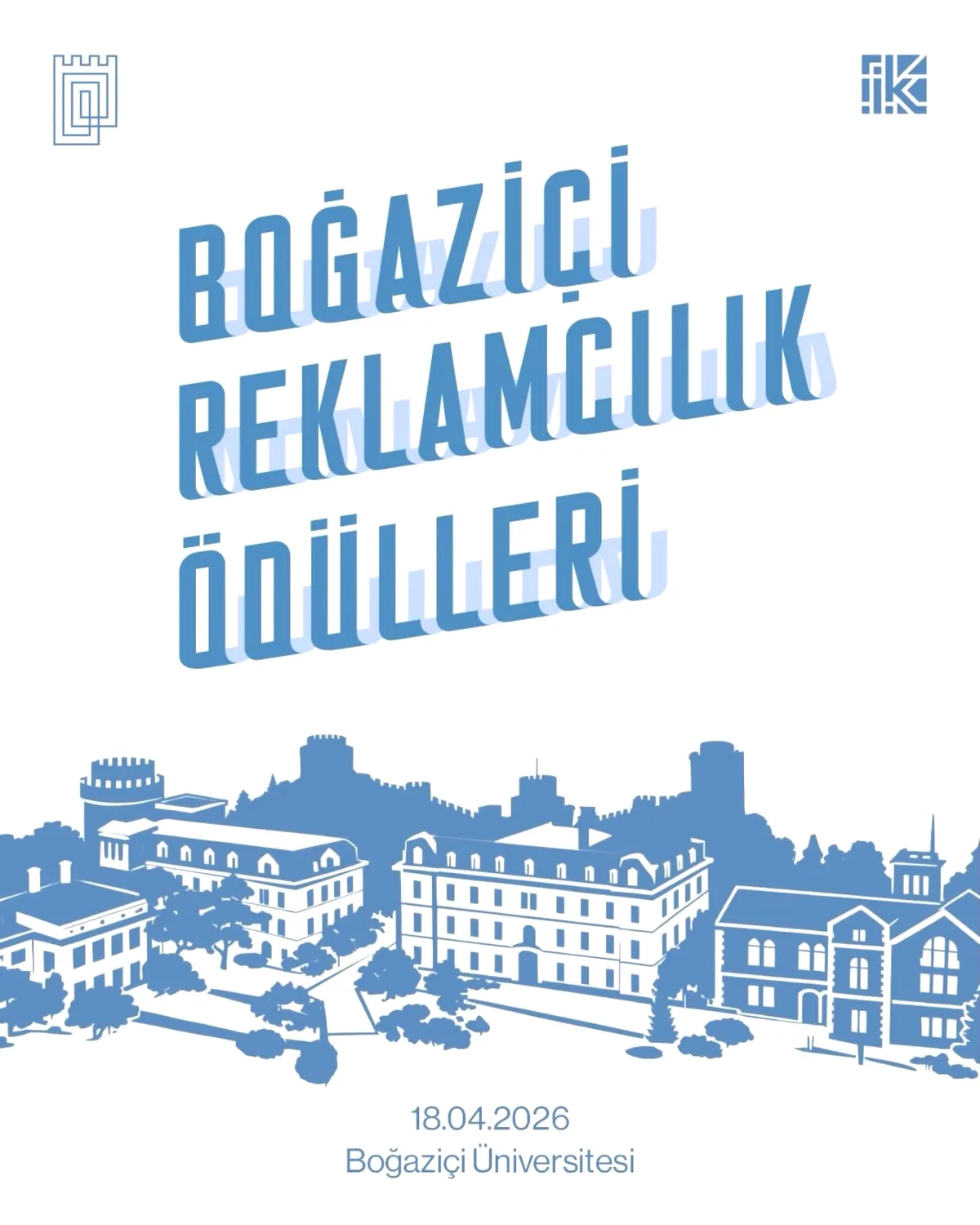 Boğaziçi'nde Reklamın Nabzı Tutuluyor: 2026 Ödülleri İçin Değerlendirme Süreci Başlıyor Boğaziçi'nde Reklamın Nabzı Tutuluyor: 2026 Ödülleri İçin Değerlendirme Süreci Başlıyor