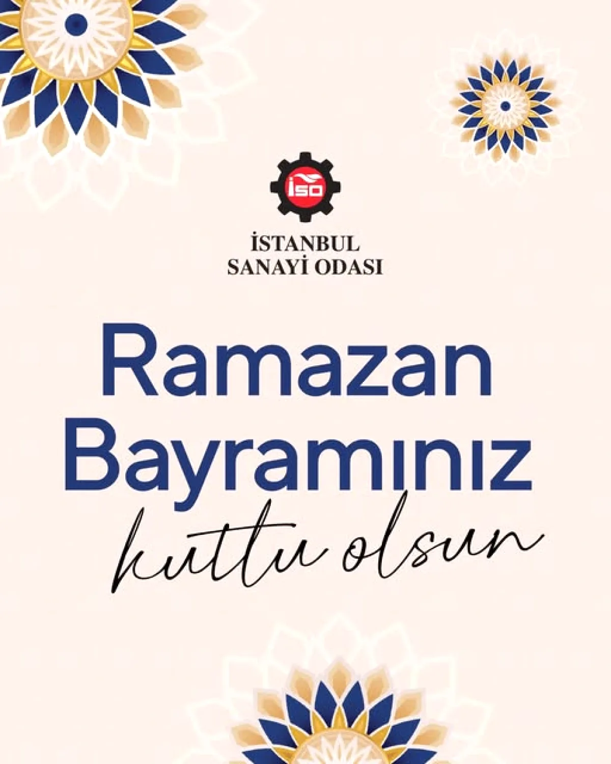 İstanbul Sanayi Odası'nın Ramazan Bayramı Mesajında Ne Vurgulandı? İstanbul Sanayi Odası'nın Ramazan Bayramı Mesajında Ne Vurgulandı?