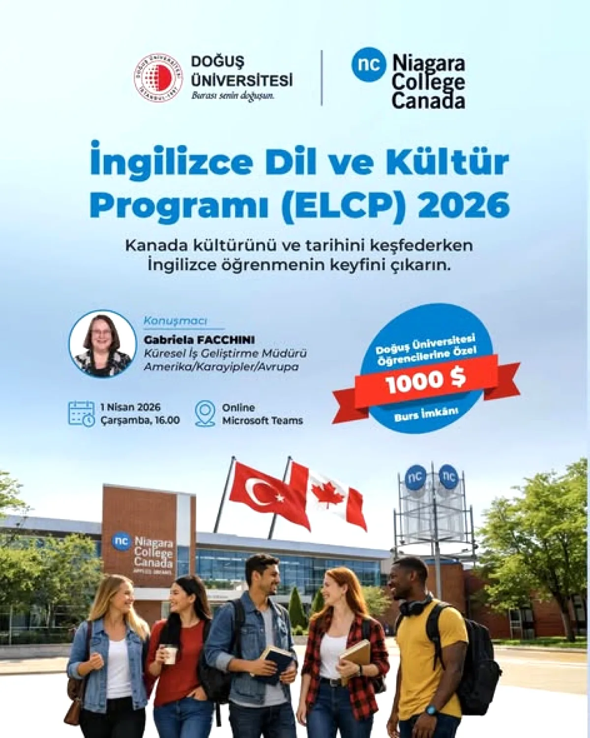 Doğuş Üniversitesi ve Niagara College'tan Öğrencilere Özel Kanada Deneyimi Doğuş Üniversitesi ve Niagara College'tan Öğrencilere Özel Kanada Deneyimi