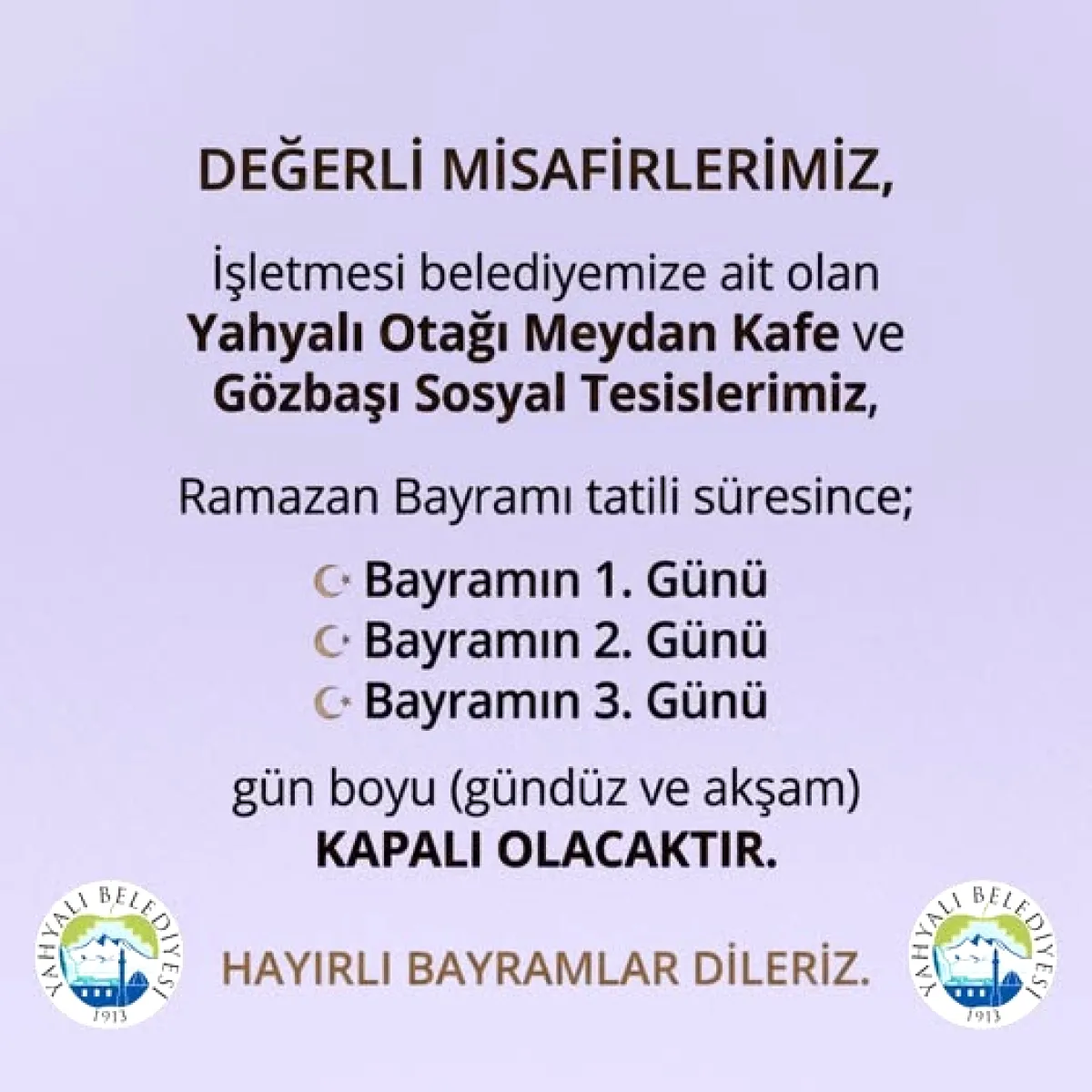 Yahyalı Belediyesi Tesisleri Ramazan Bayramı'nda Kapalı Yahyalı Belediyesi Tesisleri Ramazan Bayramı'nda Kapalı