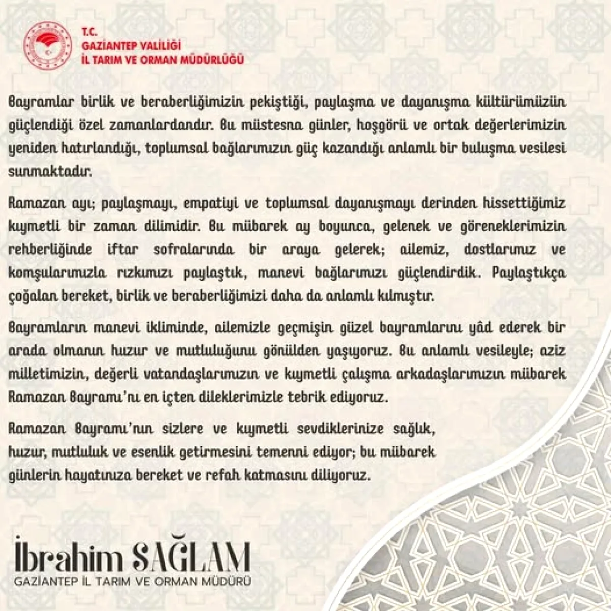Gaziantep İl Müdürü İbrahim Sağlam'dan Ramazan Bayramı Mesajı: İşte Öne Çıkan Detaylar Gaziantep İl Müdürü İbrahim Sağlam'dan Ramazan Bayramı Mesajı: İşte Öne Çıkan Detaylar