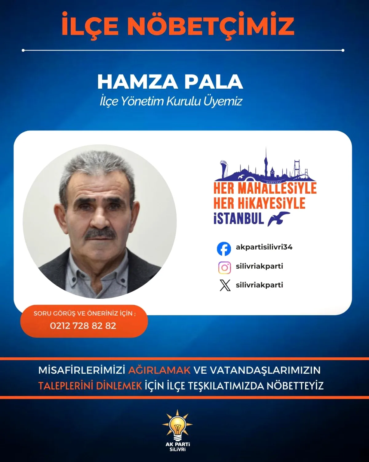 AK Parti Silivri'de Bugünün İletişim Nöbetçisi Belli Oldu AK Parti Silivri'de Bugünün İletişim Nöbetçisi Belli Oldu