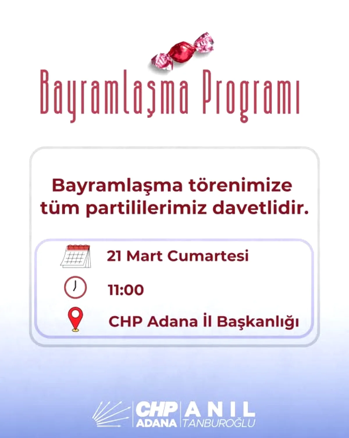 CHP Adana'dan Bayram Çağrısı: 21 Mart'ta Partililerle Buluşma CHP Adana'dan Bayram Çağrısı: 21 Mart'ta Partililerle Buluşma