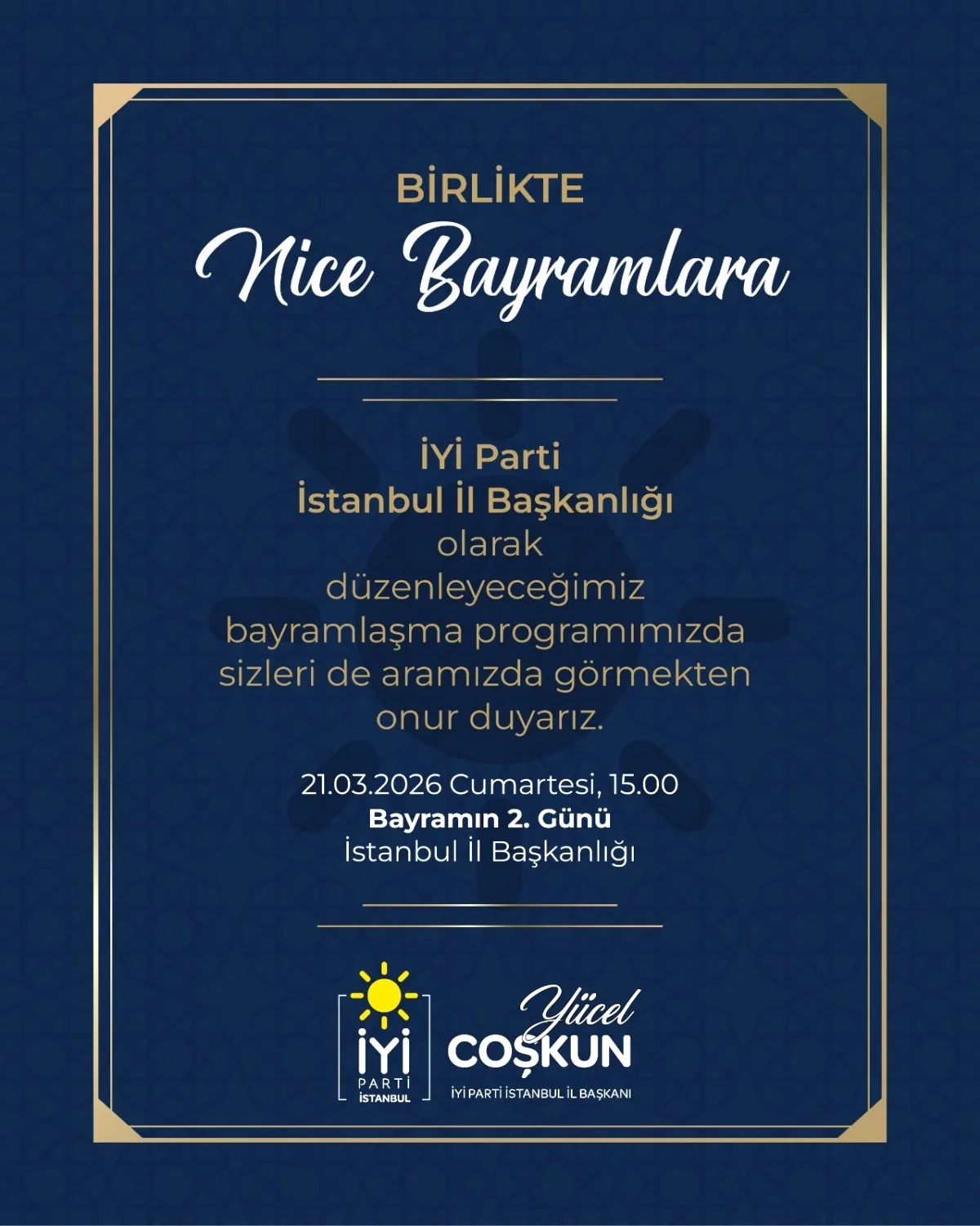 İYİ Parti İstanbul'da Bayram Coşkusu: Tüm Hemşehriler Davetli İYİ Parti İstanbul'da Bayram Coşkusu: Tüm Hemşehriler Davetli