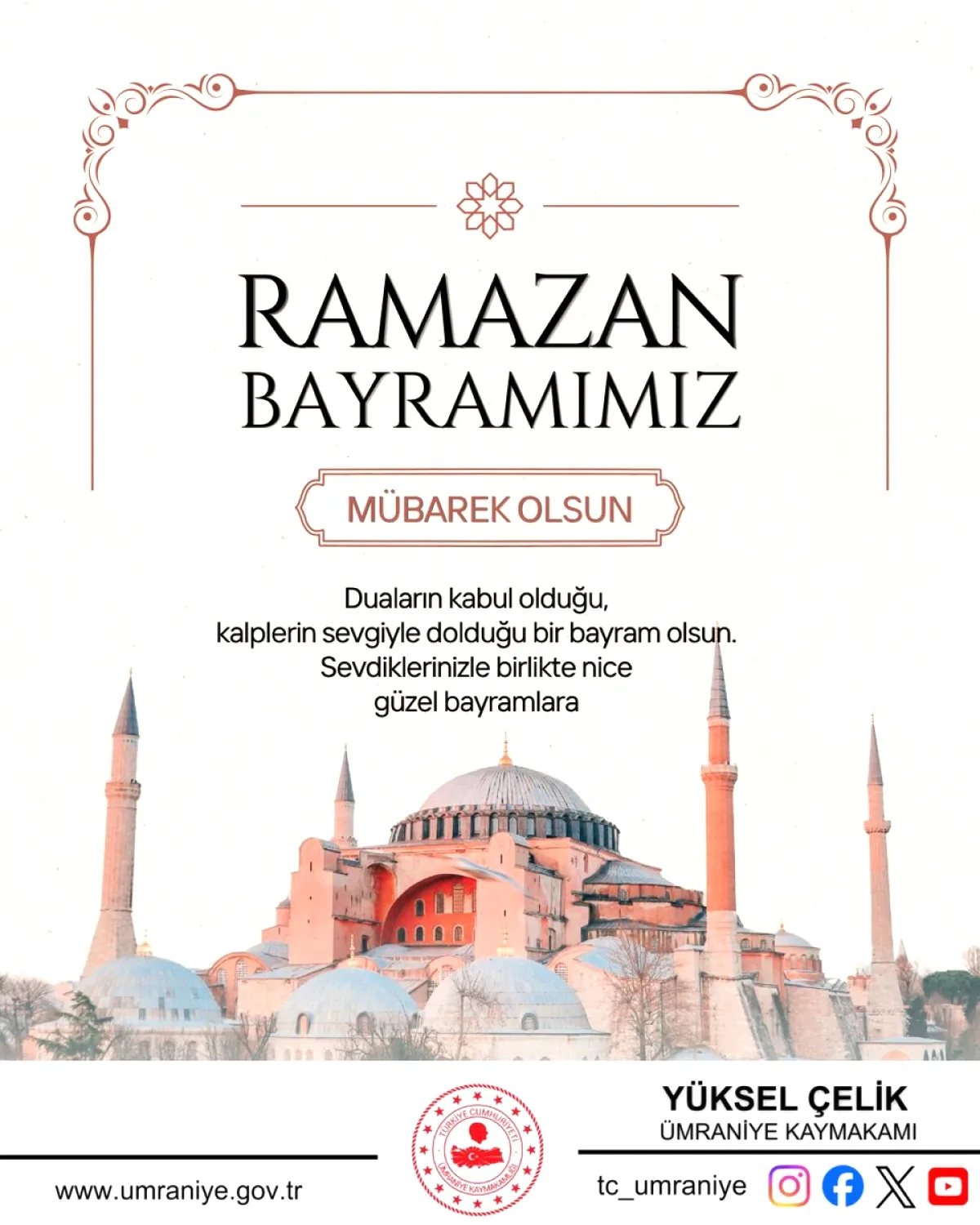 Ümraniye Kaymakamlığı'ndan Ramazan Bayramı Temennisi: Huzur ve Dayanışma Vurgusu Ümraniye Kaymakamlığı'ndan Ramazan Bayramı Temennisi: Huzur ve Dayanışma Vurgusu