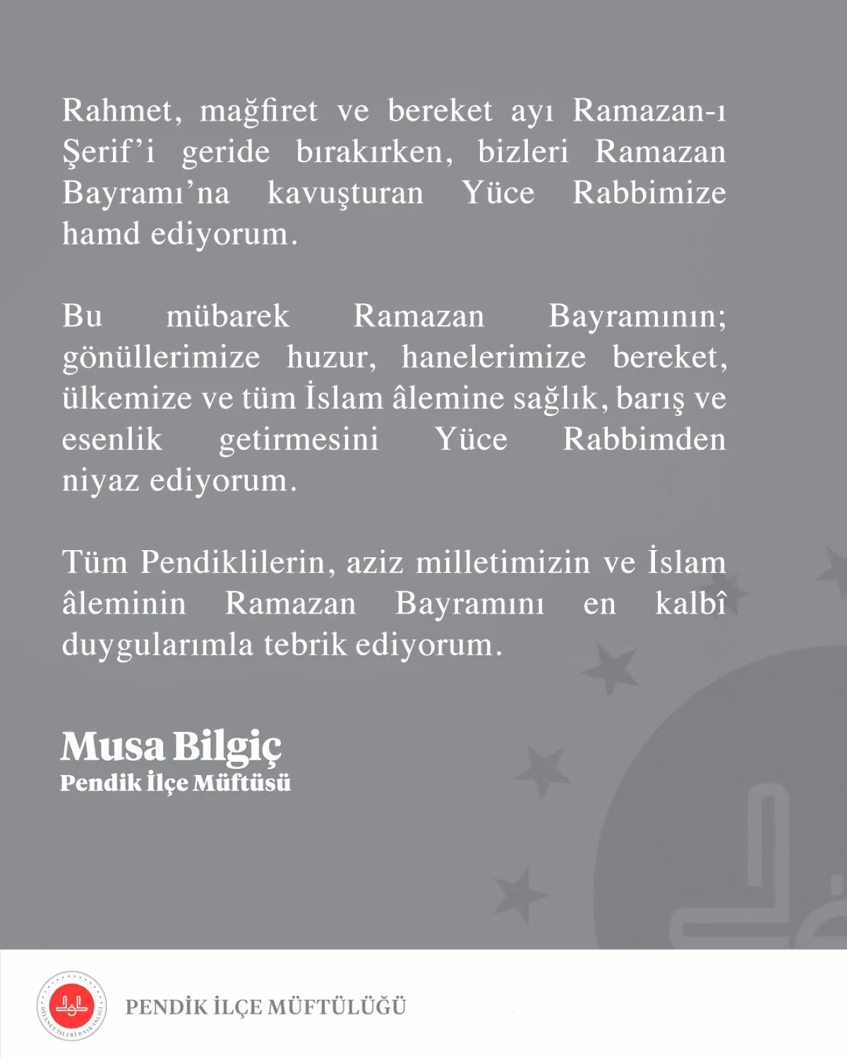 Pendik Müftüsü'nden Ramazan Bayramı Mesajı: "Huzur ve Bereket Niyazıyla" Pendik Müftüsü'nden Ramazan Bayramı Mesajı: "Huzur ve Bereket Niyazıyla"